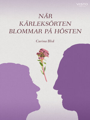 cover image of När kärleksörten blommar på hösten